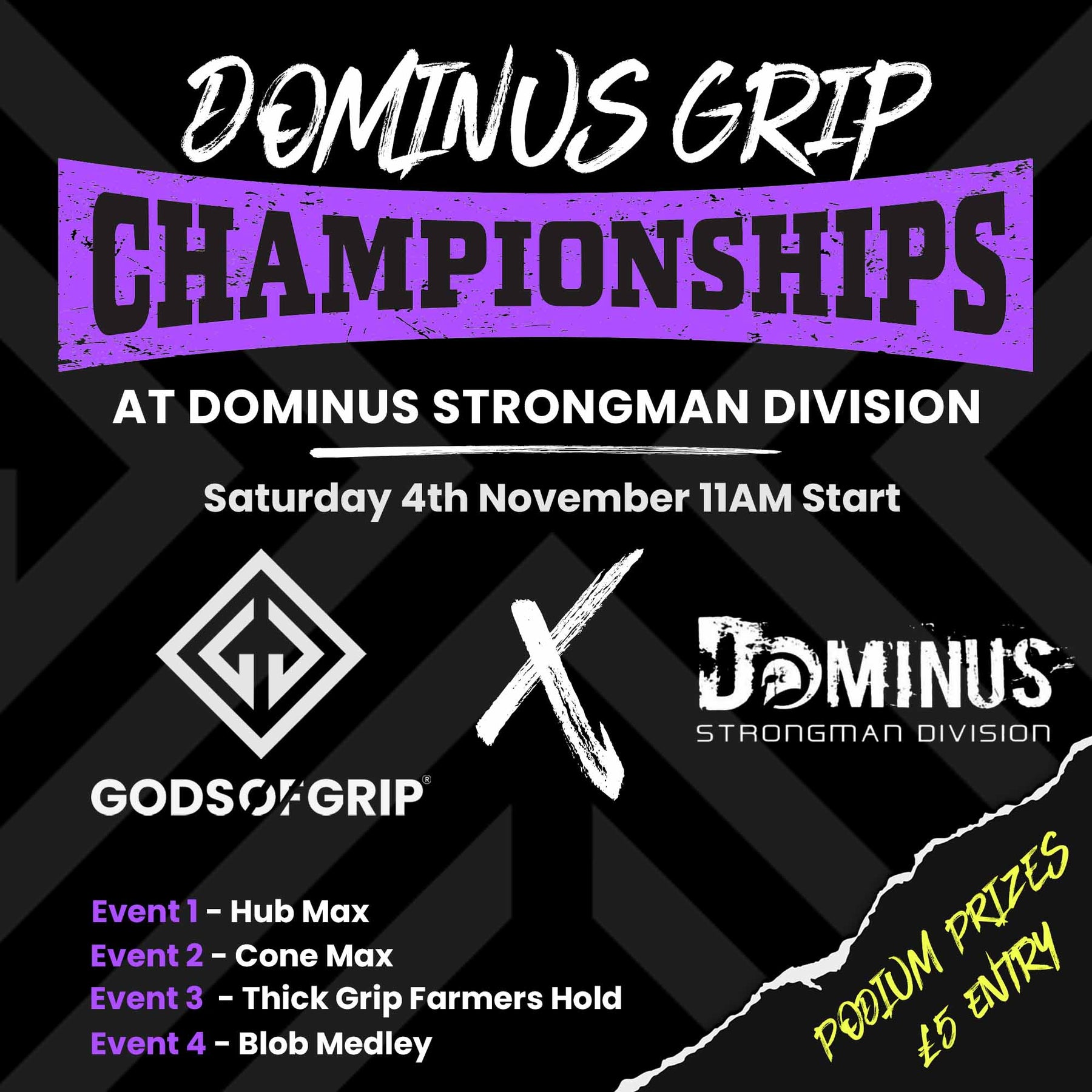 Dominus Strongman Division Grip Championships Entry