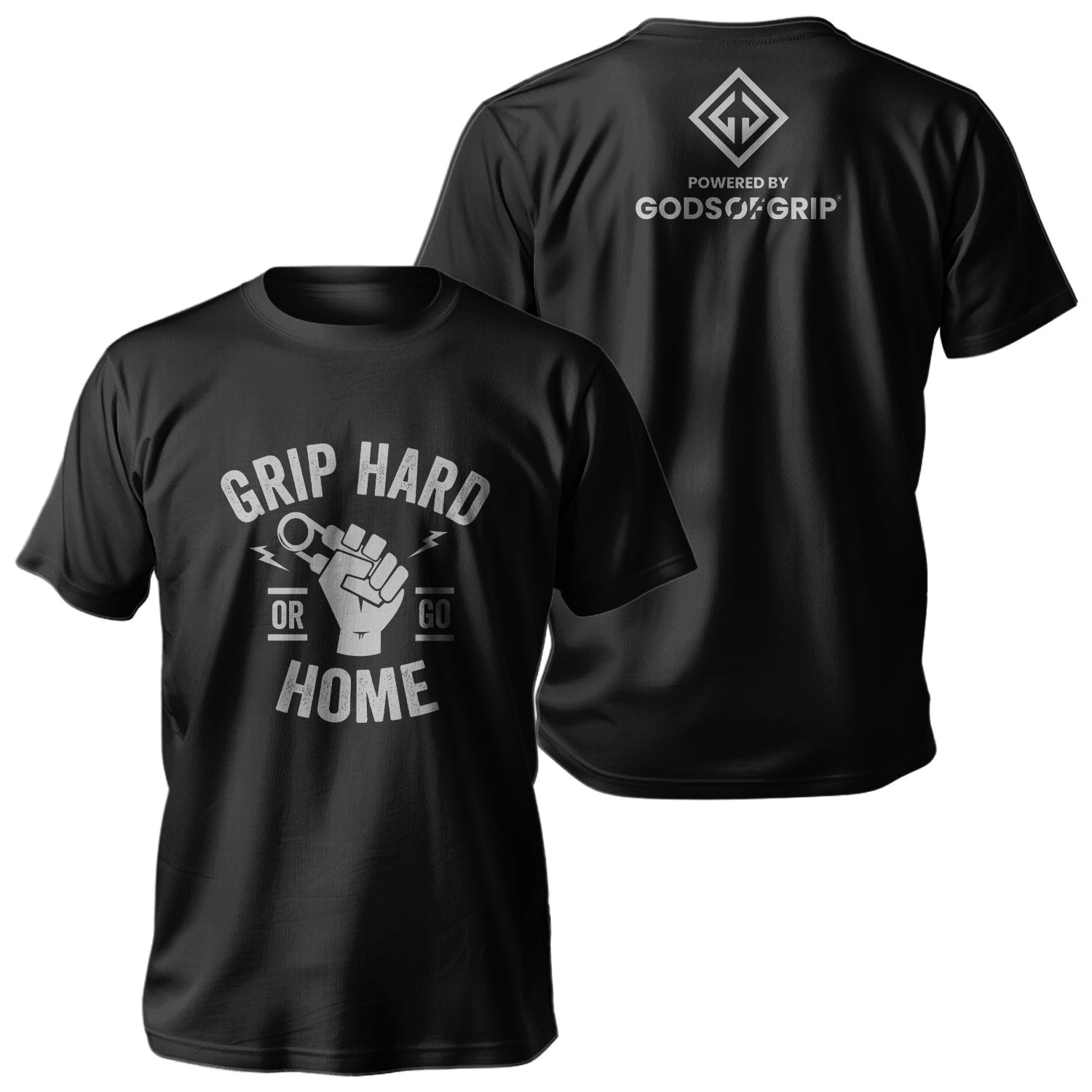 Grip Hard Or Go Home T-Shirt Combo