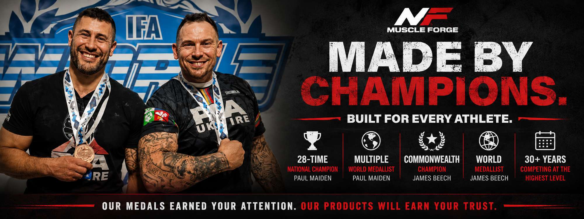 Promotional banner for Muscle Forge featuring two male athletes wearing black NF Muscle Forge t-shirts and medals, set against a blue and white IFA background with the text 'MADE BY CHAMPIONS' and various event icons.